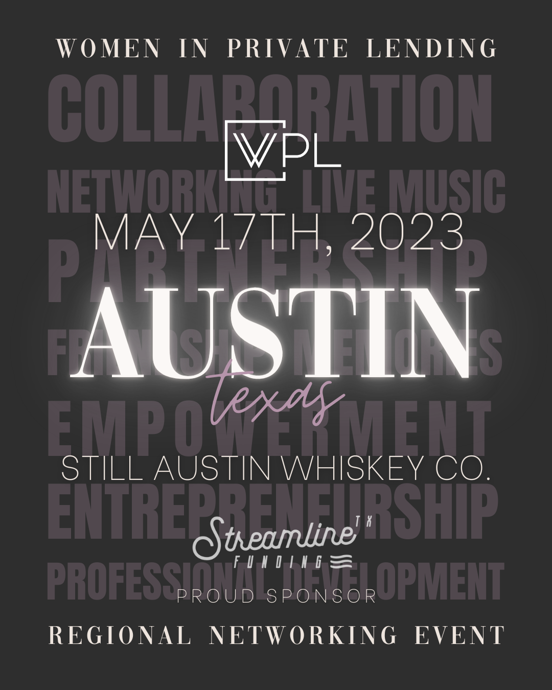 WIPL Regional Event hosted by Streamline Funding